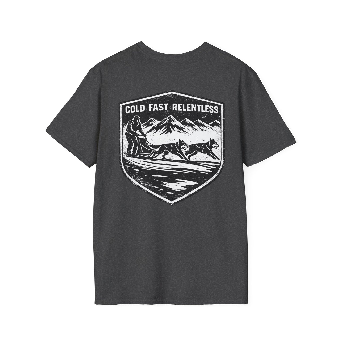 Cold Fast Relentless - Tee