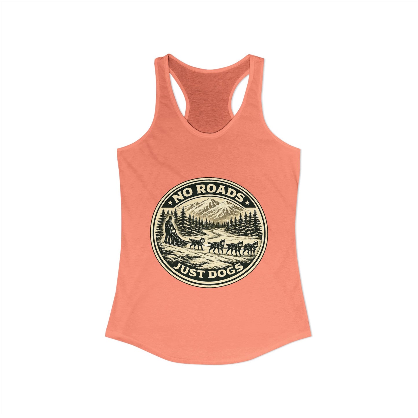 No Roads Just Dogs - Woman tank
