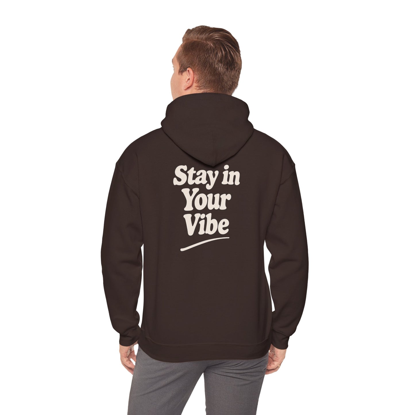Stay In Your Vibe Hoodie — Cozy Minimalist Graphic Pullover