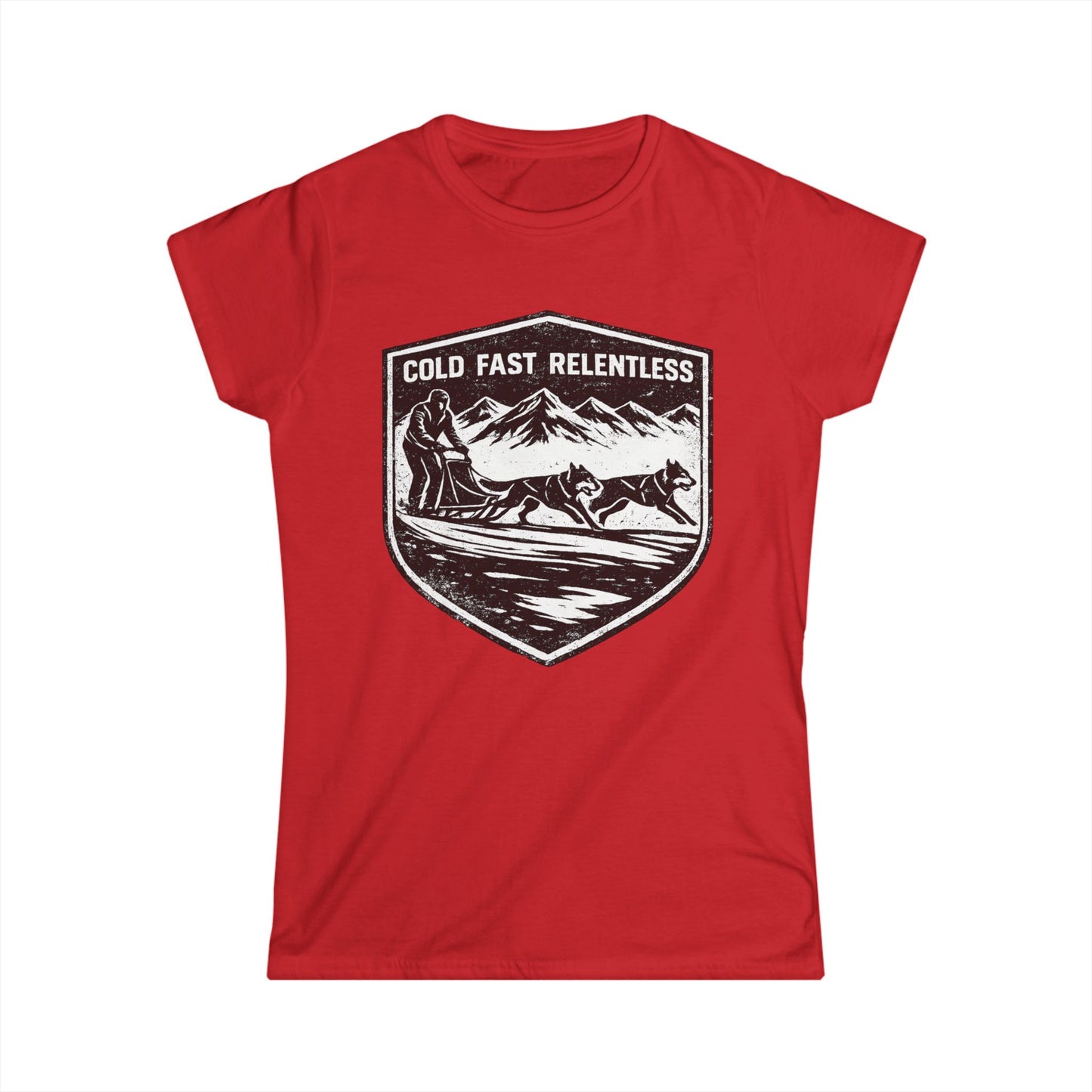 Cold Fast Relentless - Woman Tee