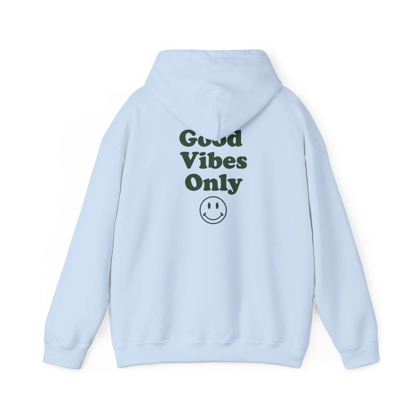 Good Vibes Only Hoodie — Smiley Graphic Back Print