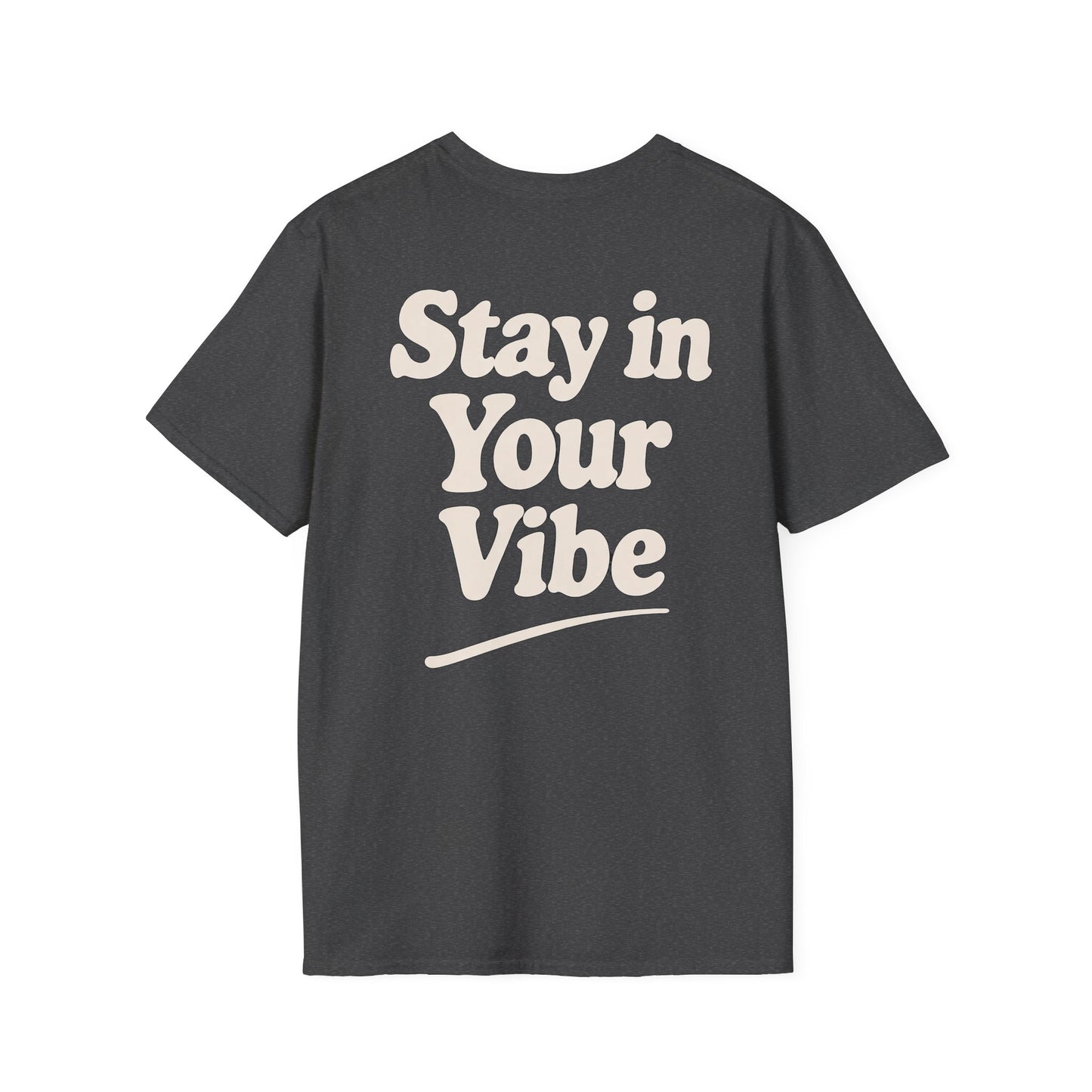 Stay in Your Vibe T-Shirt — Retro Neutral Graphic Tee