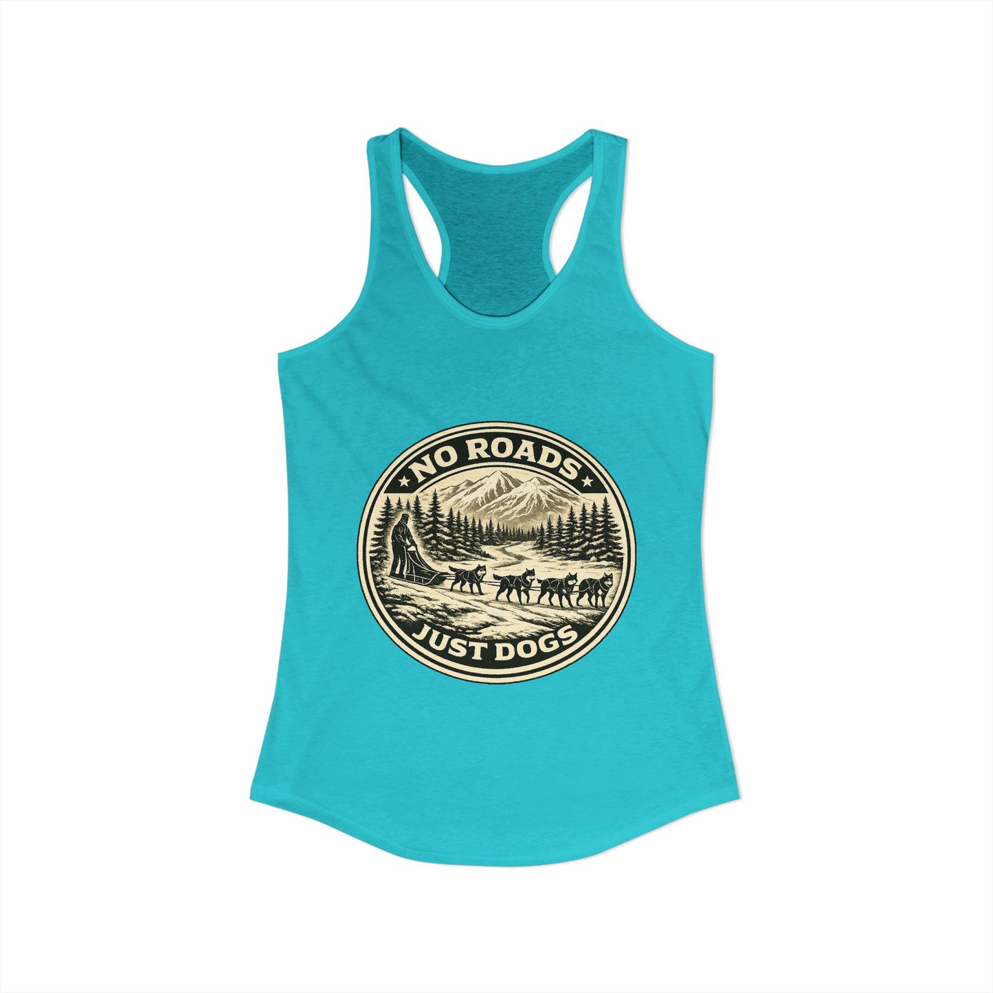 No Roads Just Dogs - Woman tank