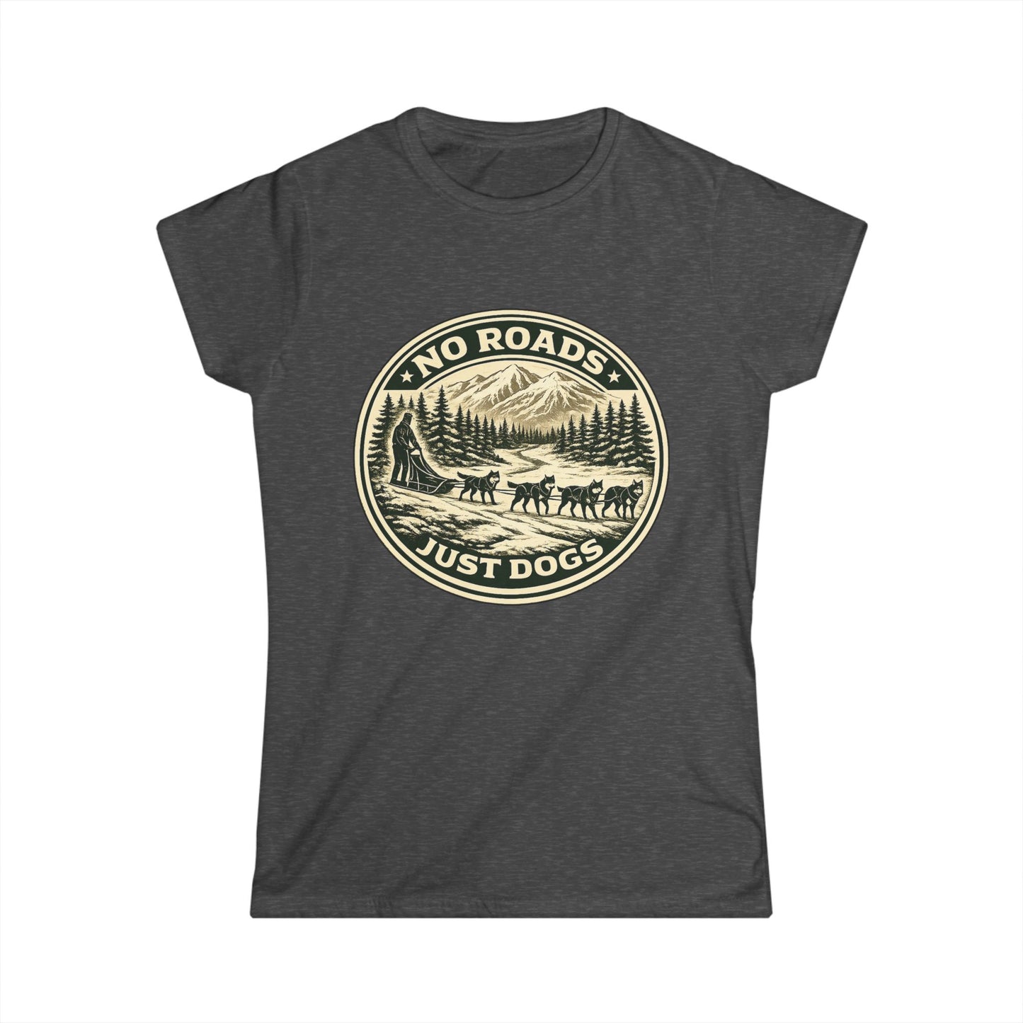 No Roads Just Dogs - Woman Tee