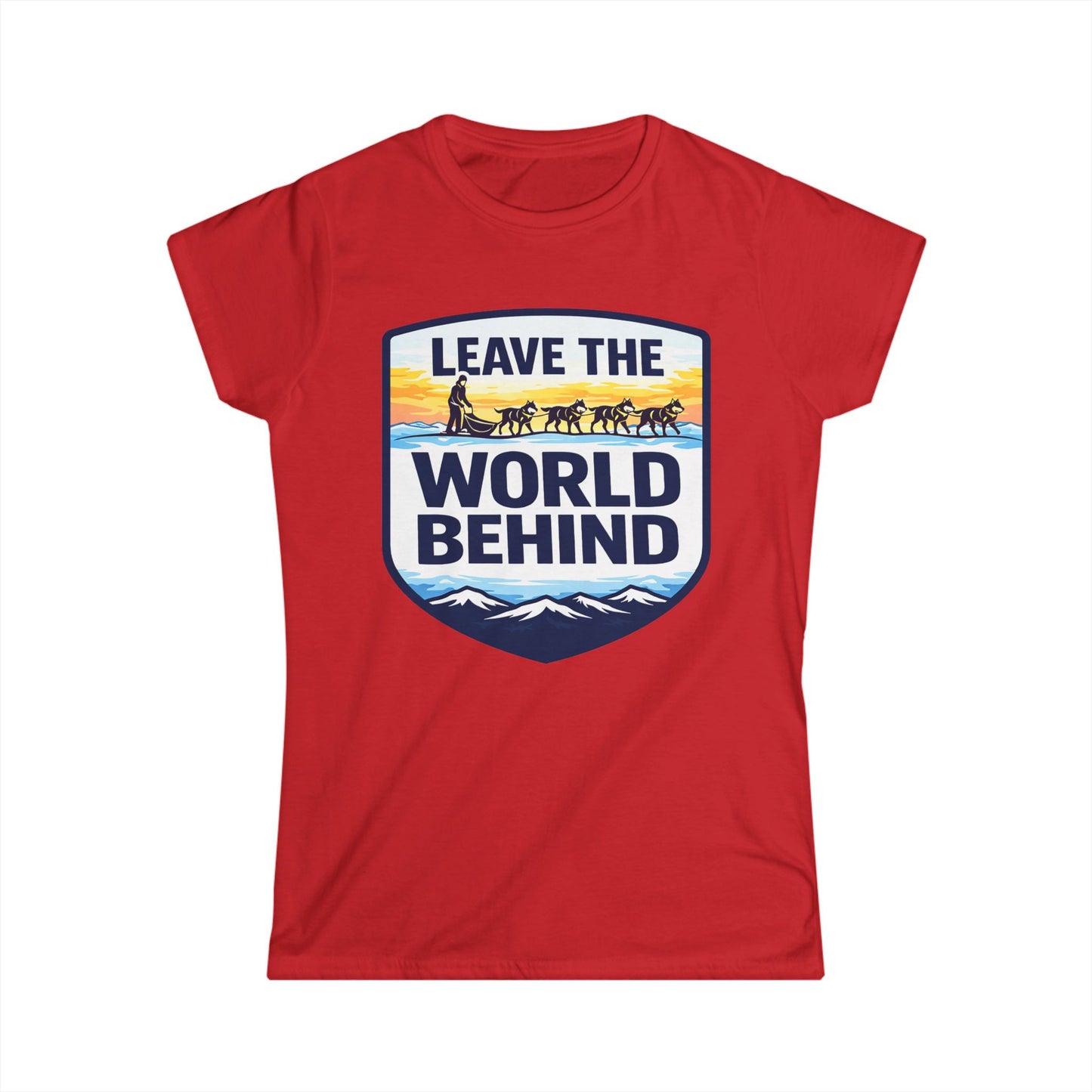 Leave the World Behind - Womens Tee