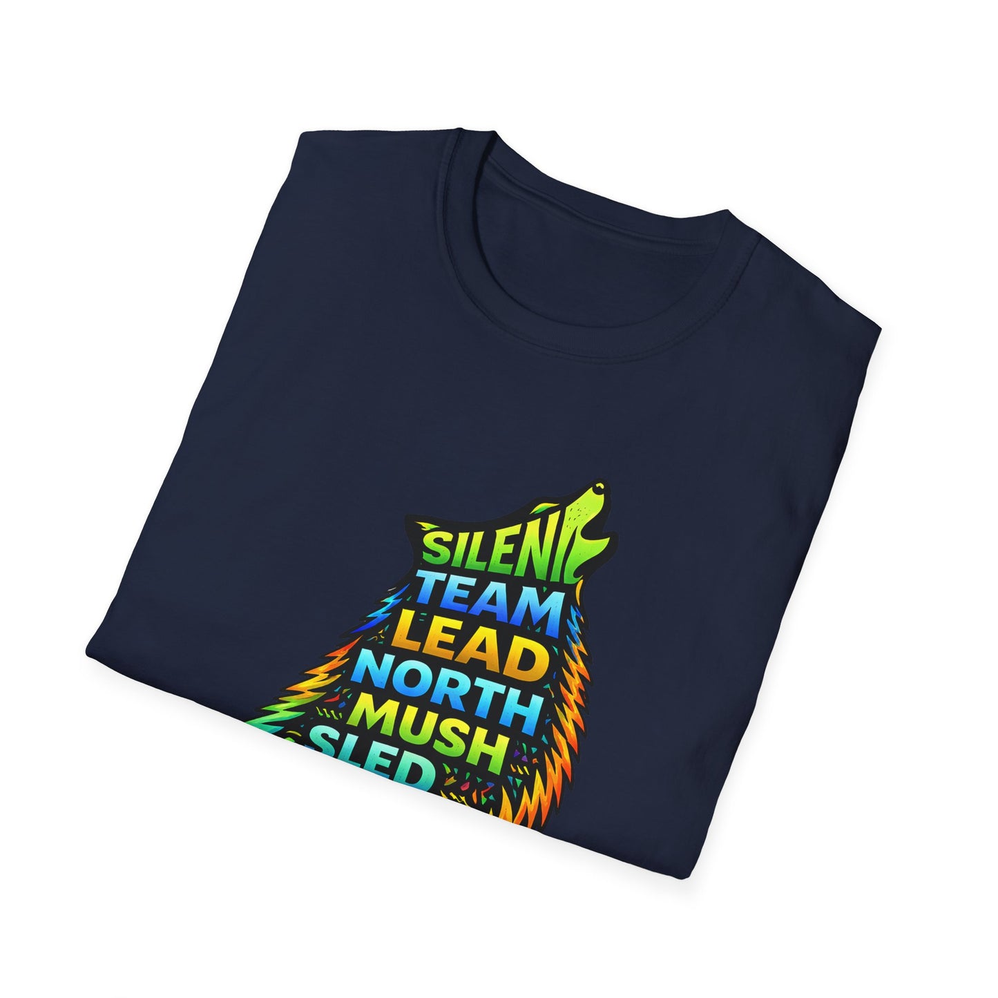 Howling Dog Adventure T-Shirt — 'Silent Team Lead North Mush Sled Run Trail Peace' Graphic Tee