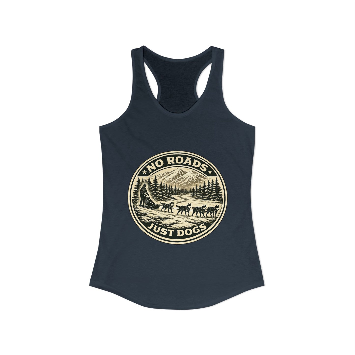 No Roads Just Dogs - Woman tank