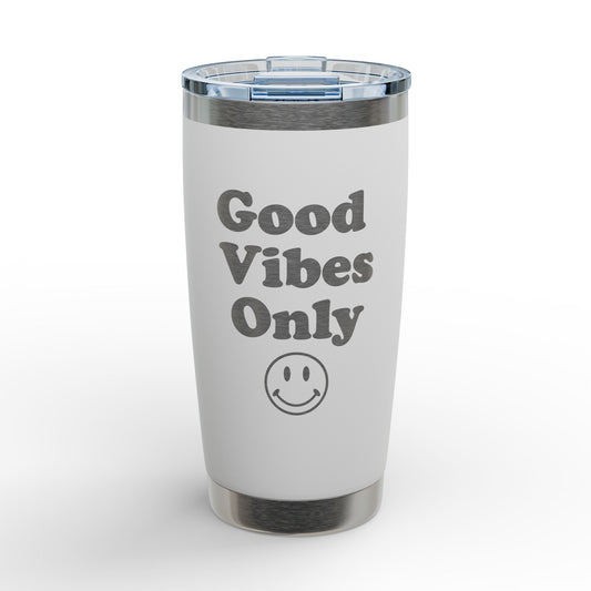 Good Vibes Only 20oz Engraved Tumbler — Insulated Travel Cup with Smiley