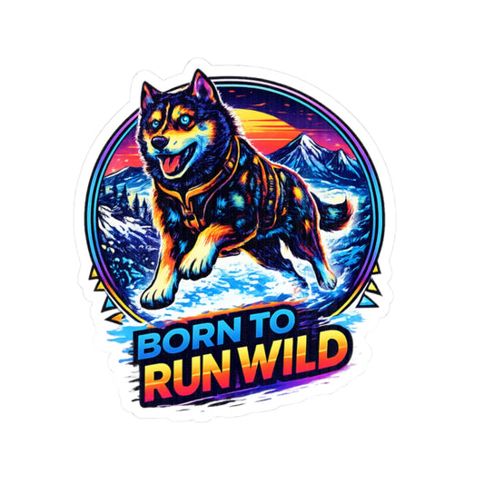 Born to Run Wild - Sticker