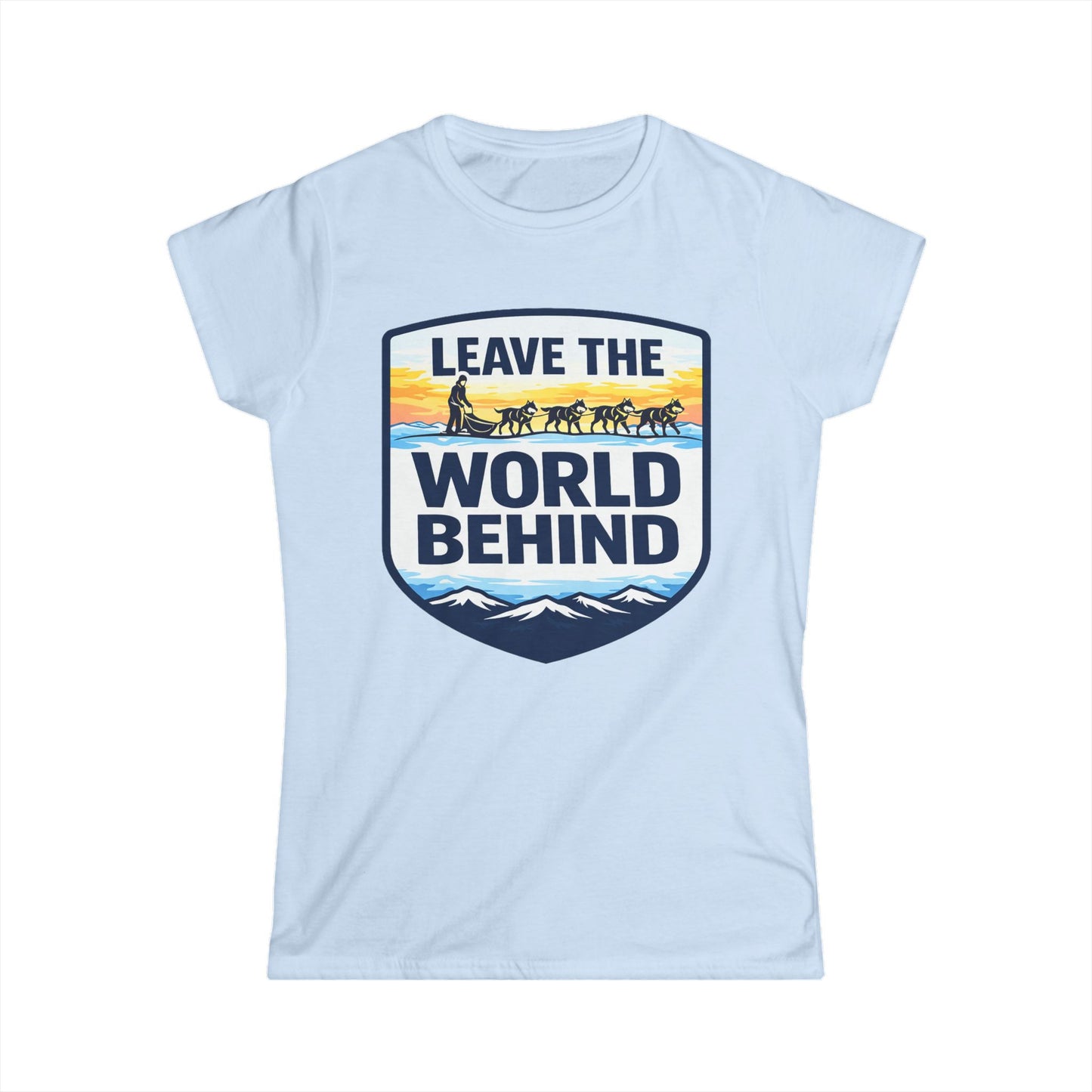 Leave the World Behind - Womens Tee