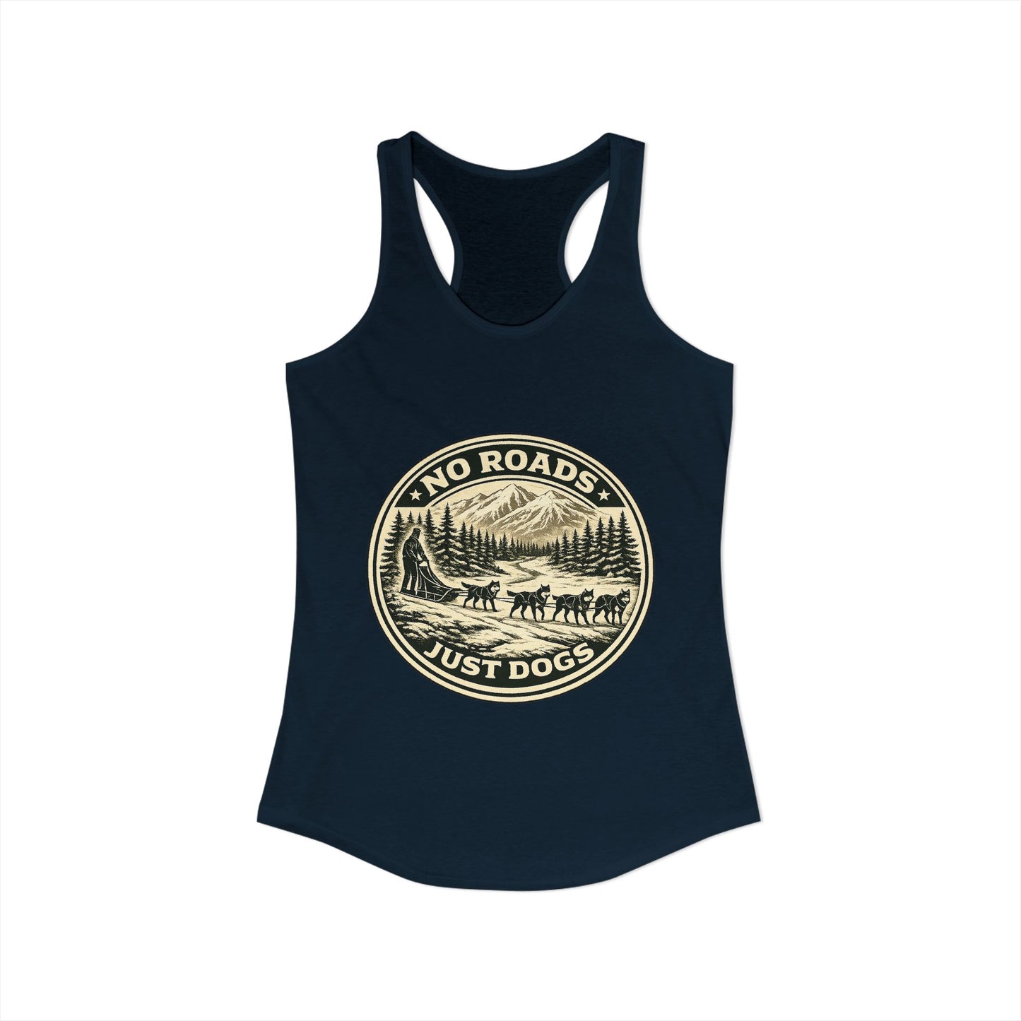 No Roads Just Dogs - Woman tank
