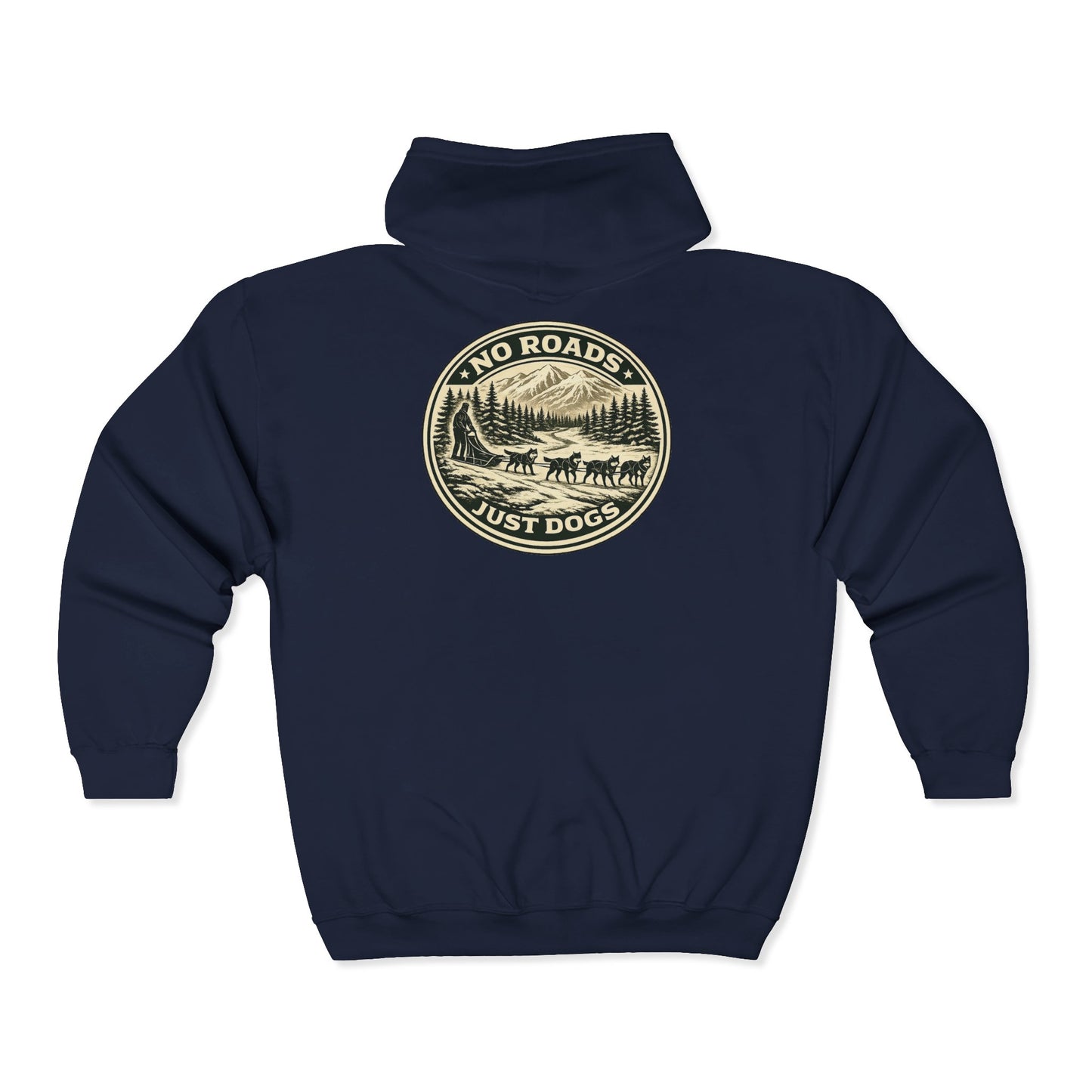 No Roads Just Dogs - Zip Hoodie