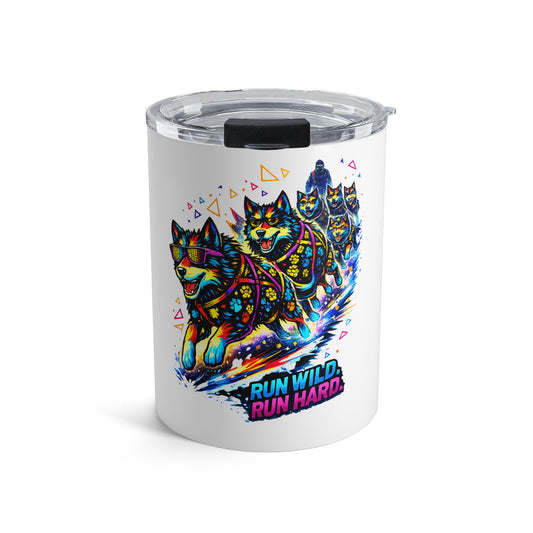 Husky Pack 10oz Tumbler — Colorful 'Run Wild, Run Hard' Insulated Travel Cup