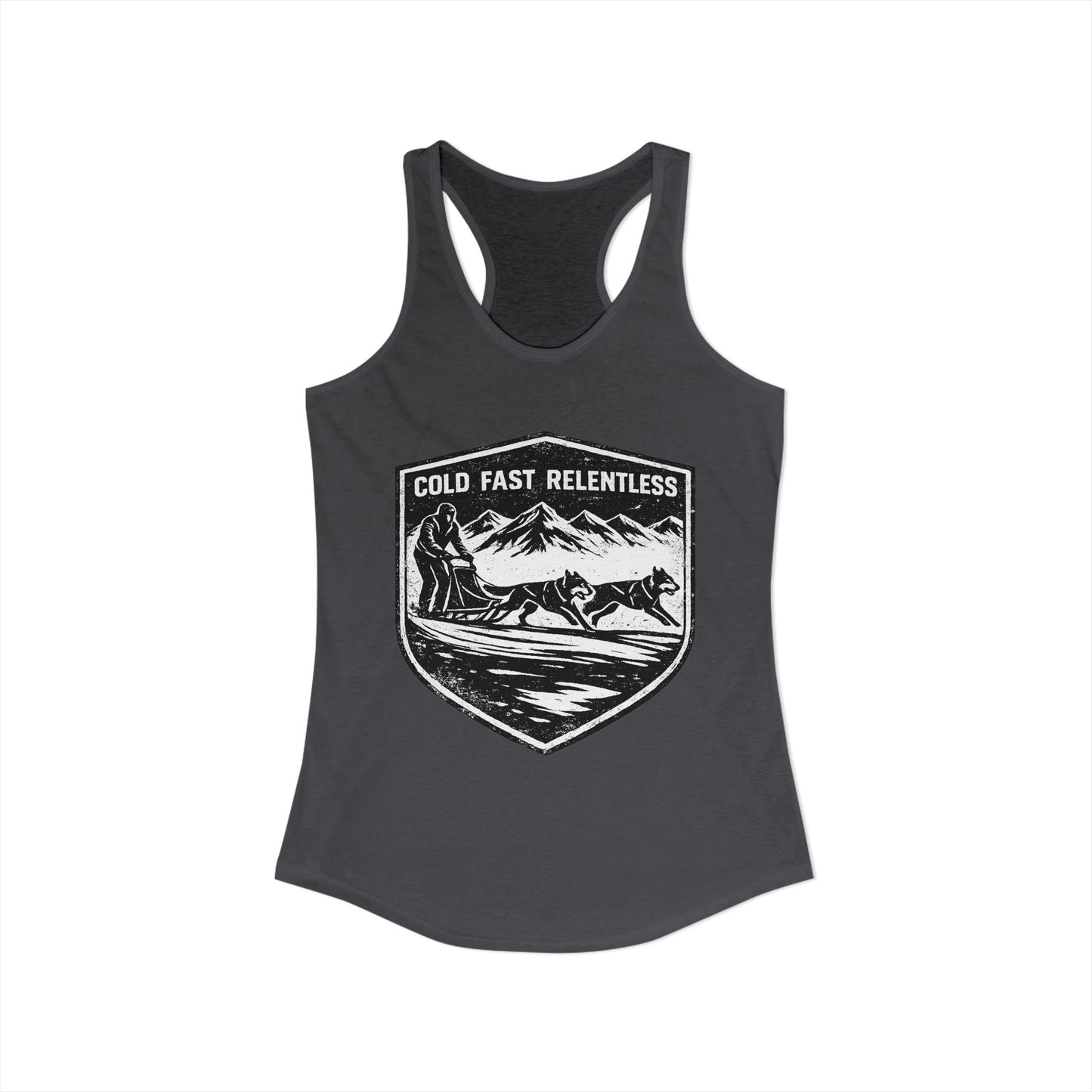 Cold Fast Relentless - Woman Tank
