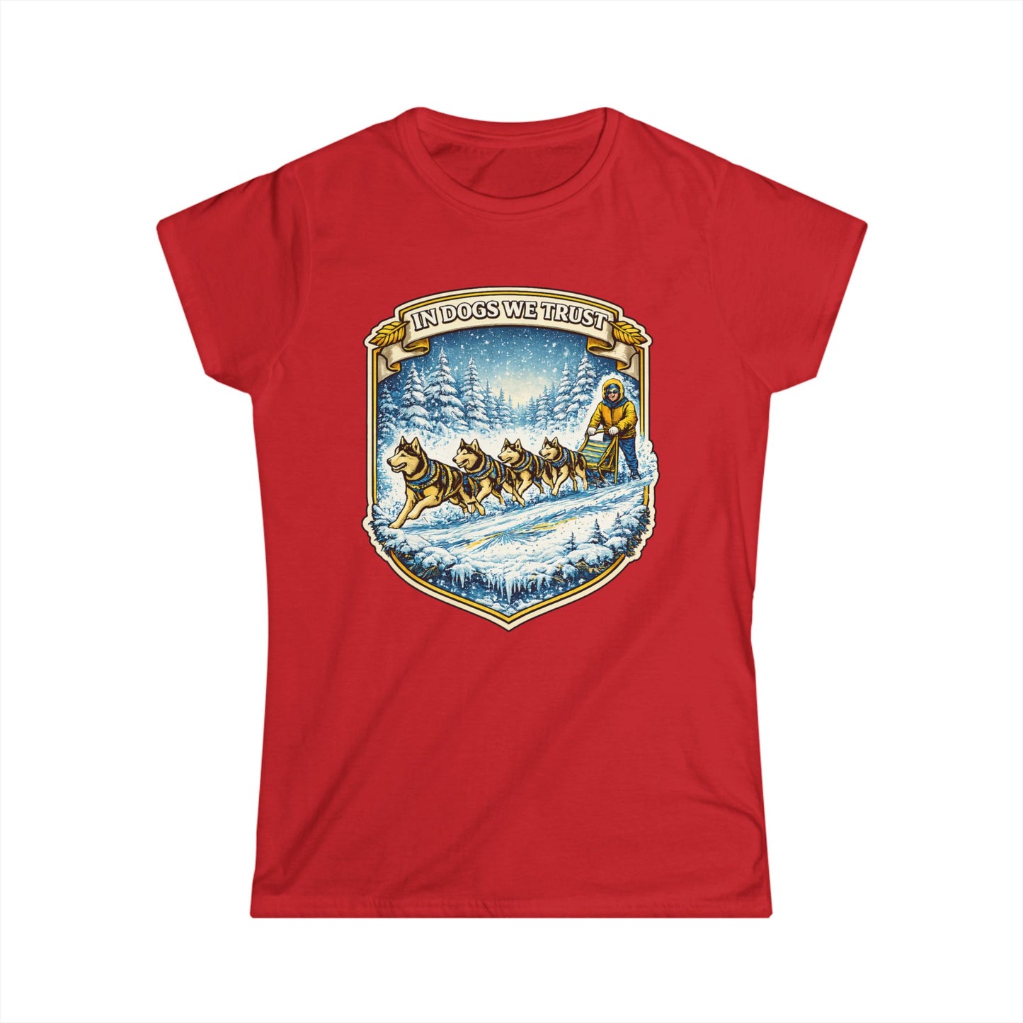 In dogs we Trust - Woman Tee