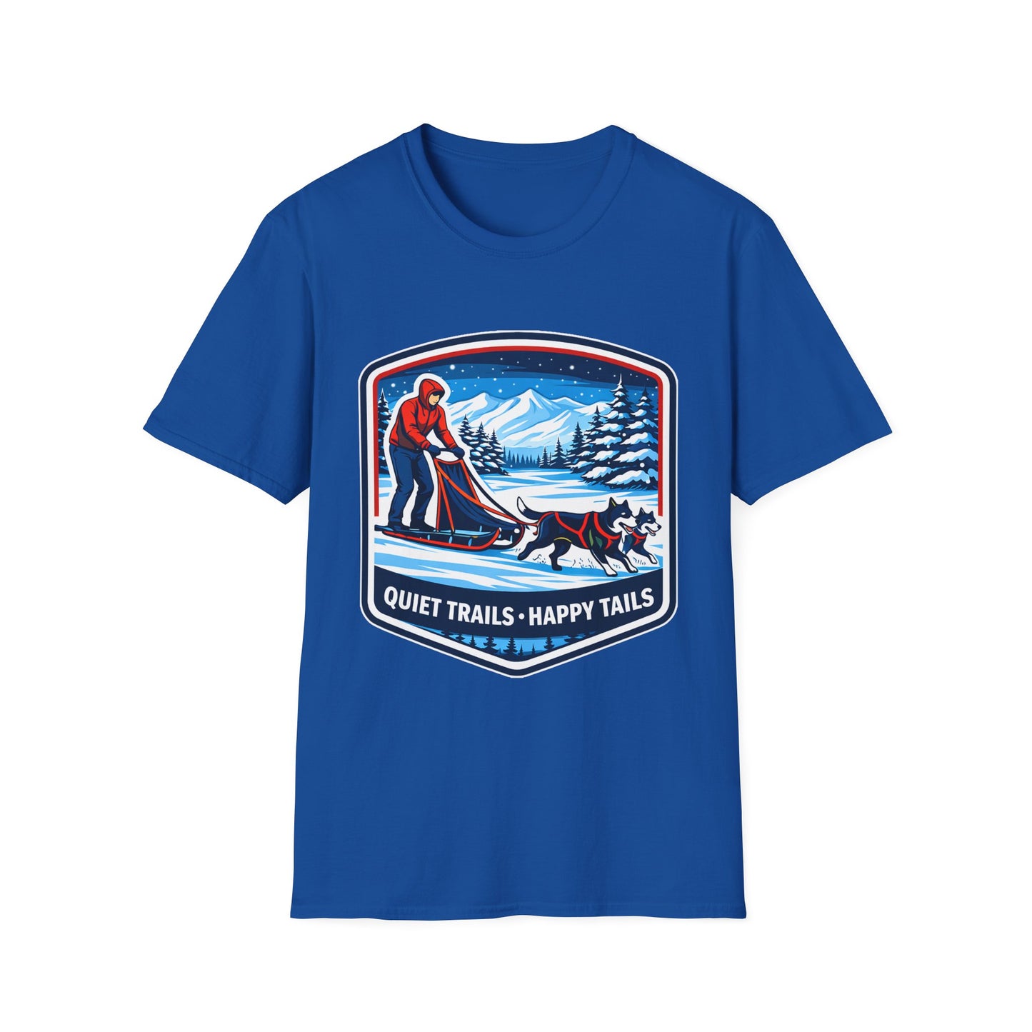 Sled Dog Adventure T-Shirt — "Quiet Trails • Happy Tails" Winter Sledding Tee
