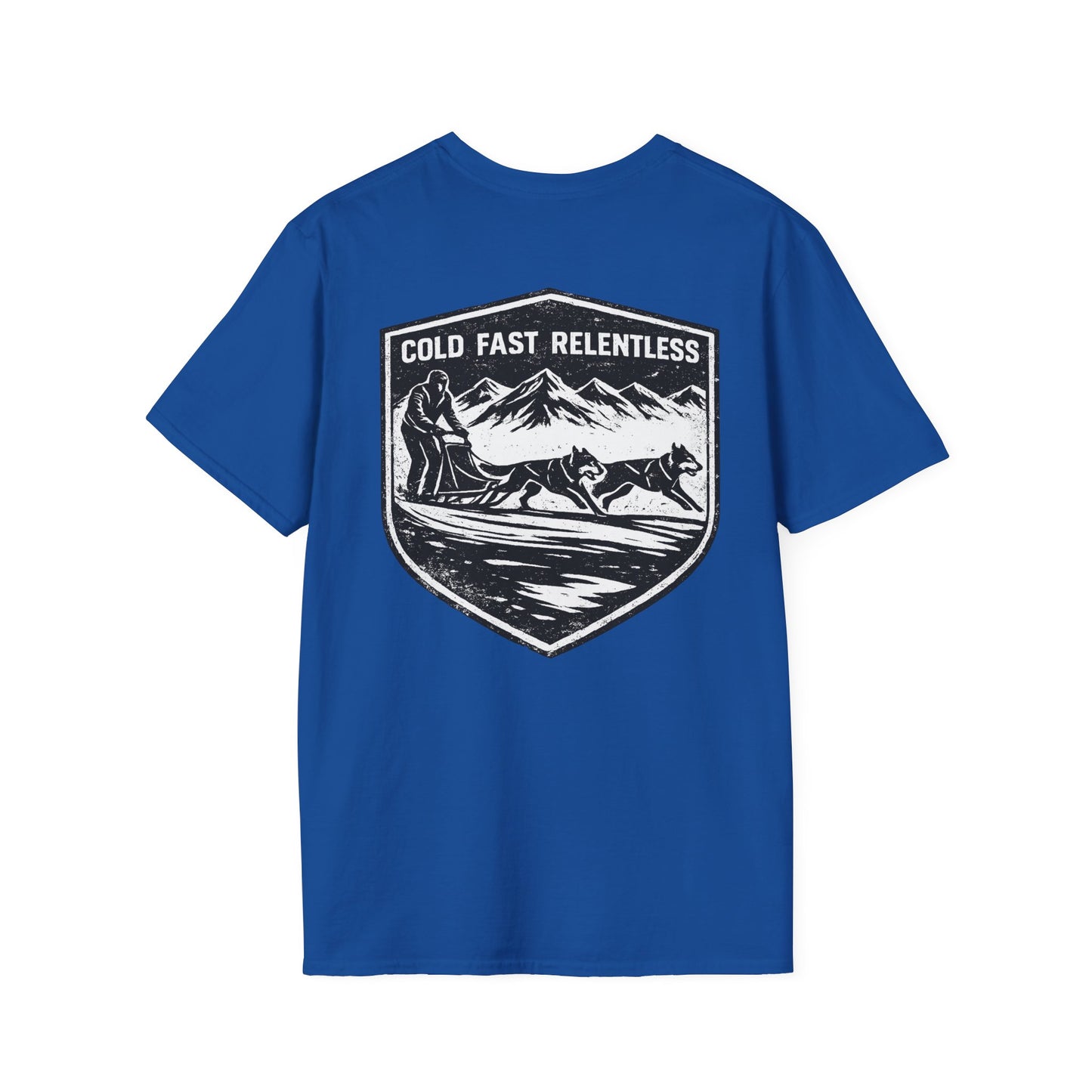 Cold Fast Relentless - Tee