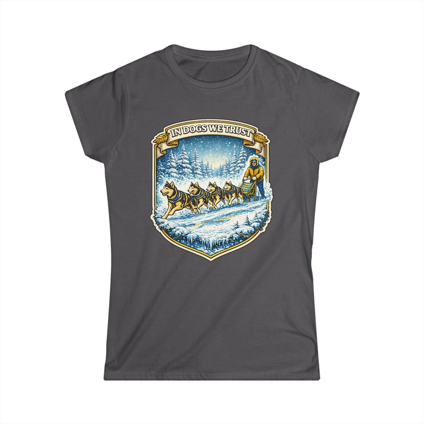 In dogs we Trust - Woman Tee