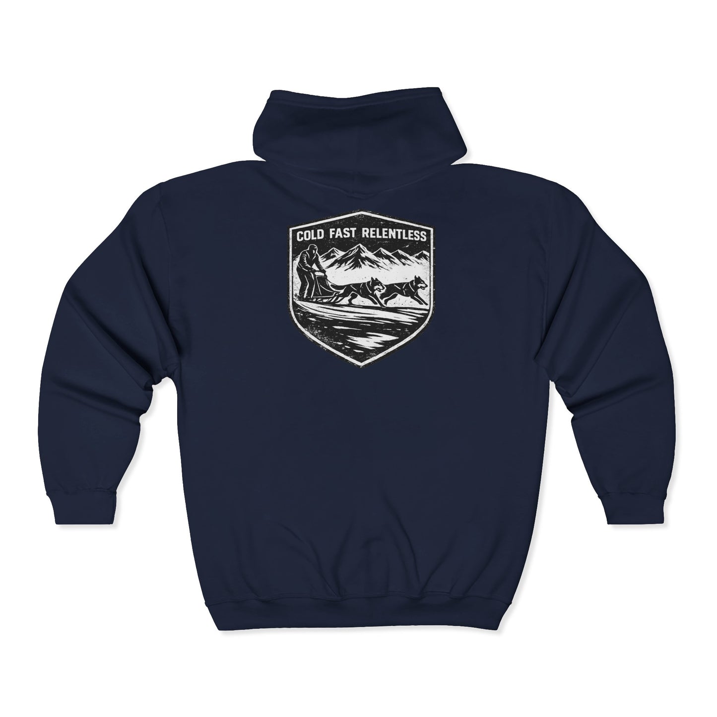 Cold Fast Relentless - Zip Hoodie