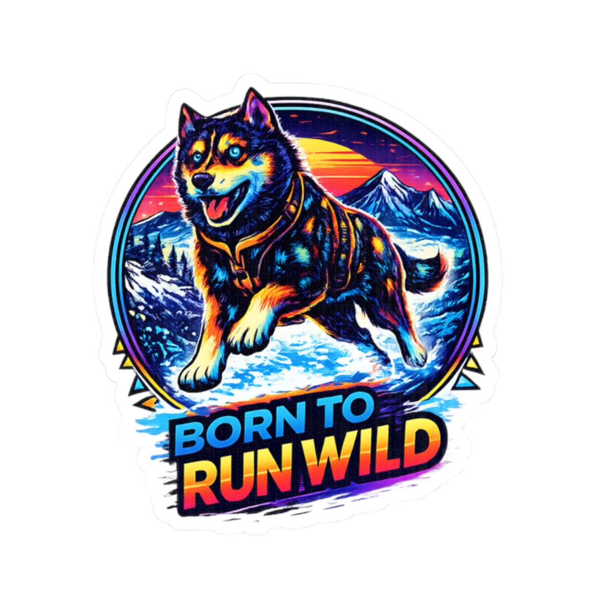 Born to Run Wild - Sticker