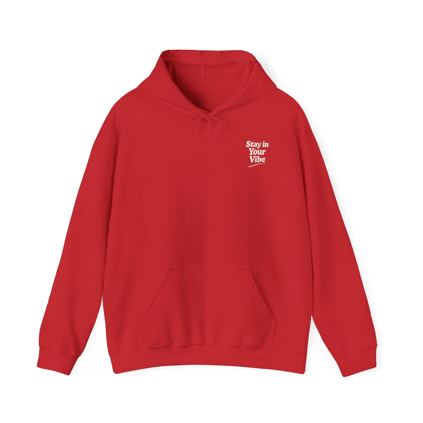 Stay In Your Vibe Hoodie — Cozy Minimalist Graphic Pullover