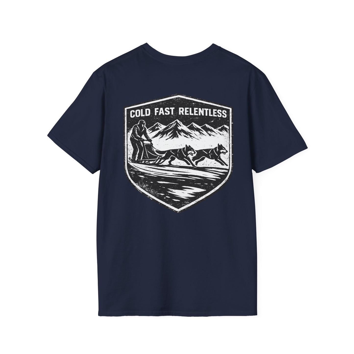 Cold Fast Relentless - Tee