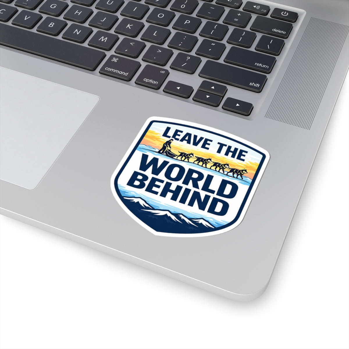 Leave the World Behind - Sticker