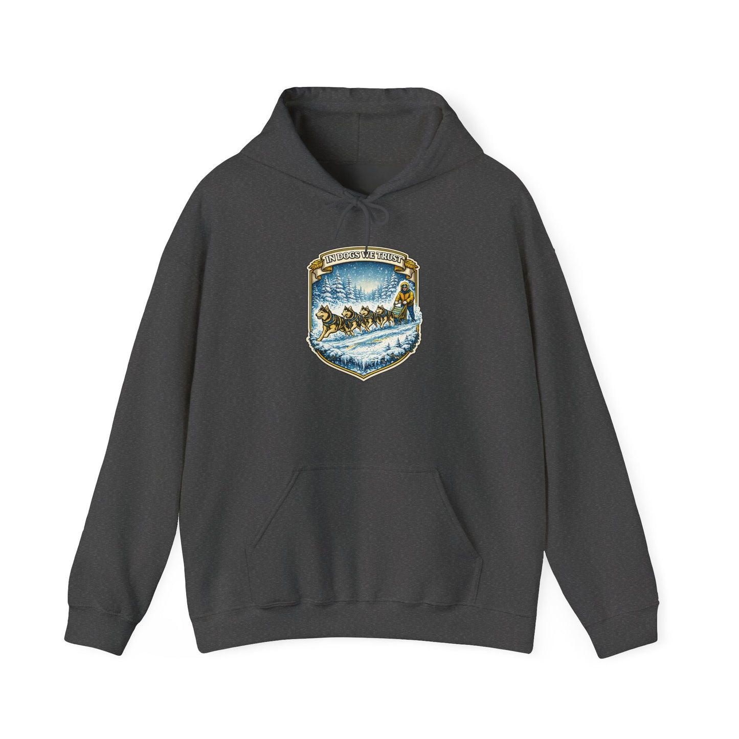 In Dogs We Trust - Hoodie