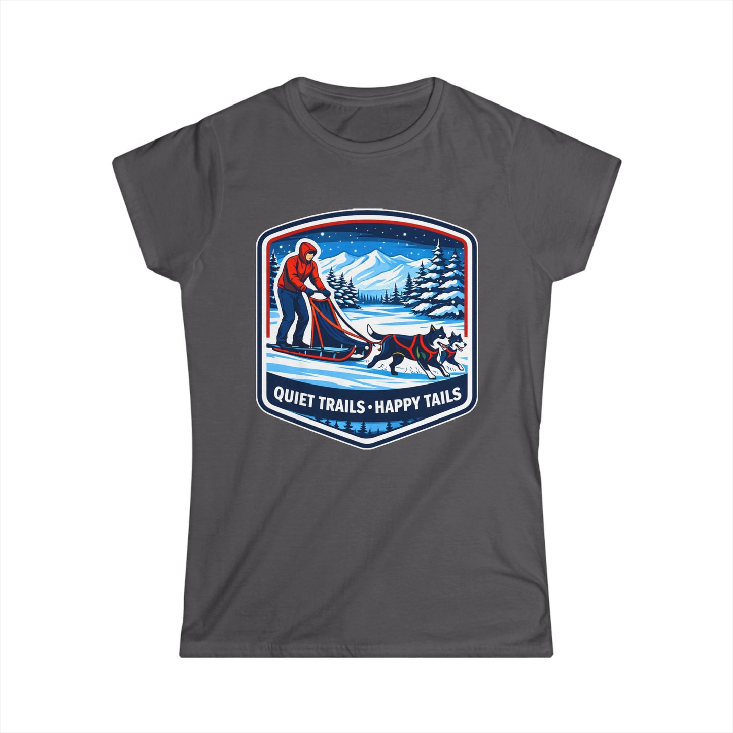 Quiet Trails, Happy Tails Women's Tee — Winter Skiing Dog Rescue Shirt