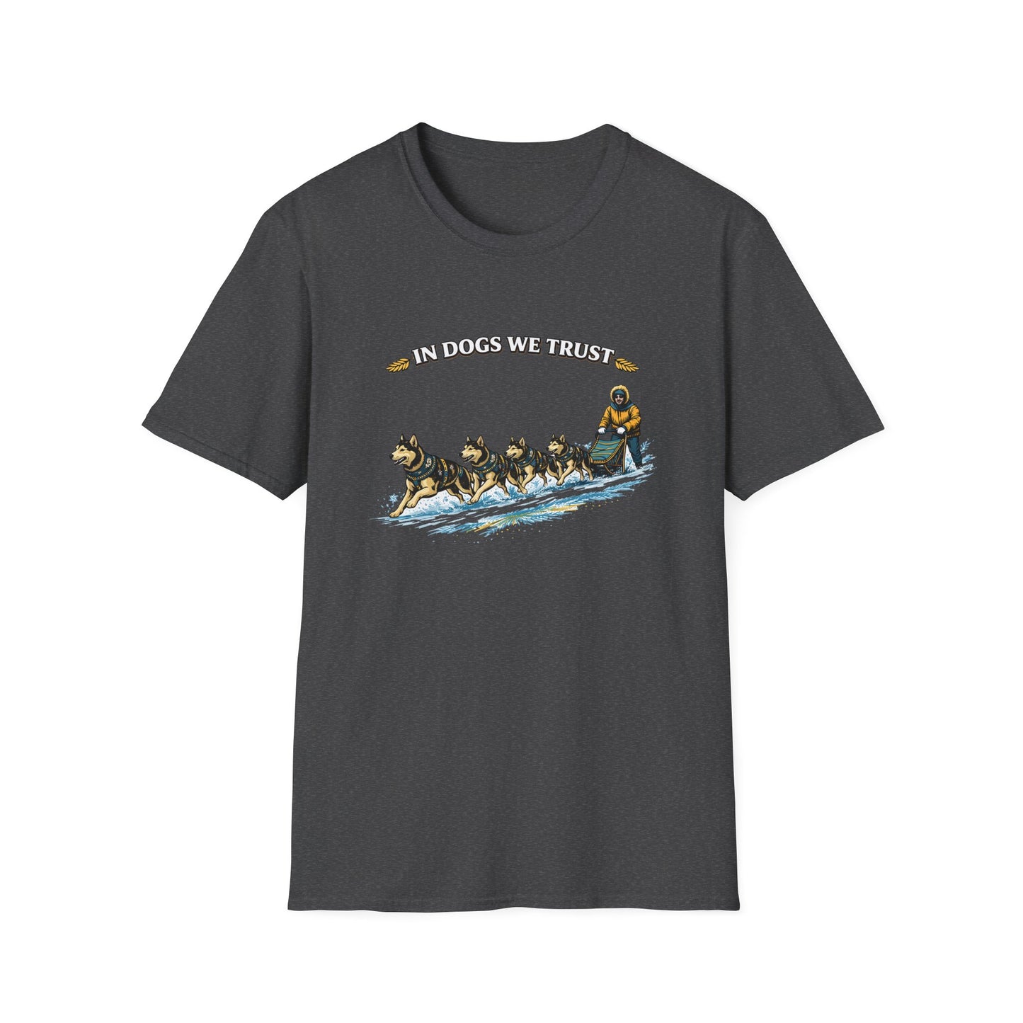Musher & Sled Dogs T-Shirt — “In Dogs We Trust” Vintage Sledding Tee