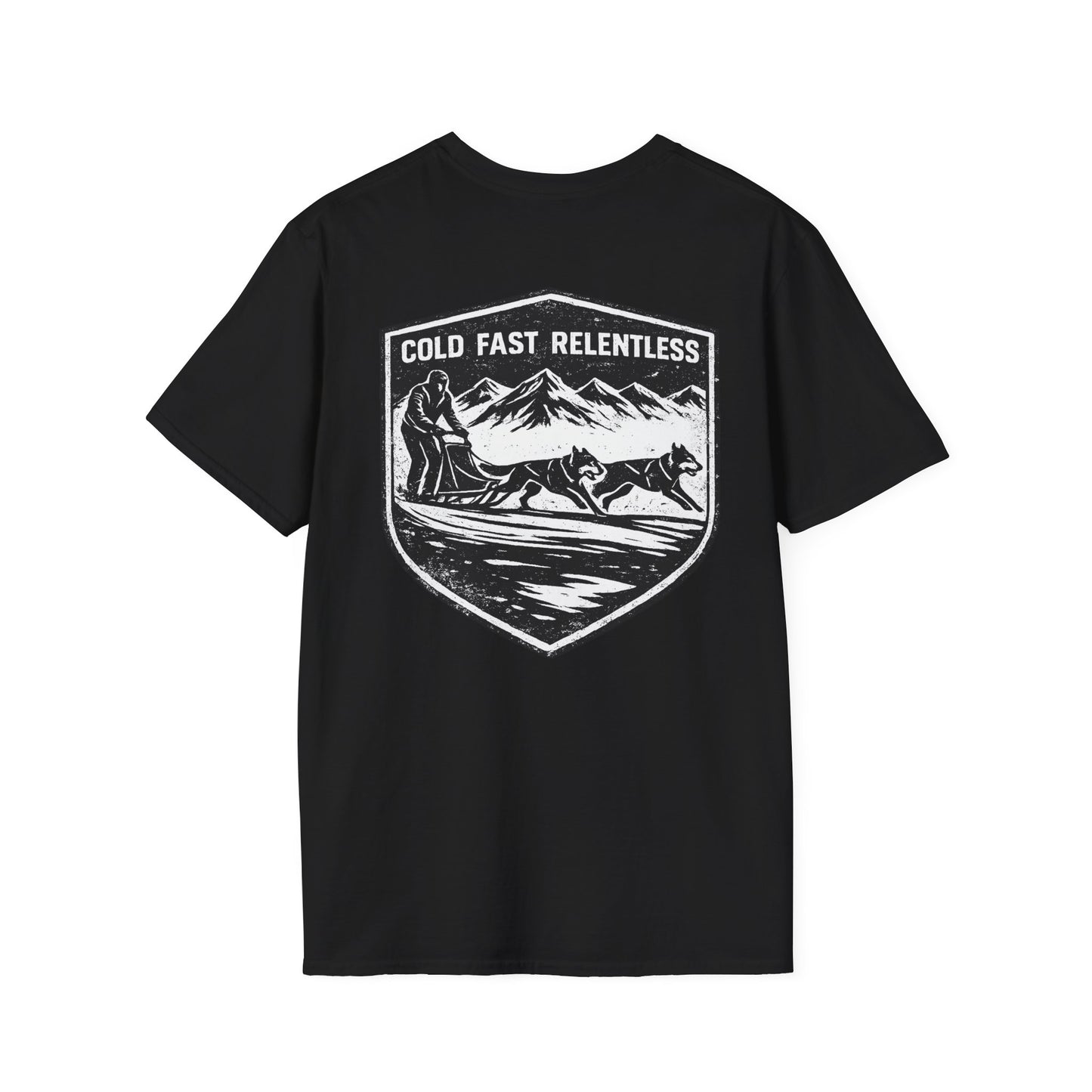 Cold Fast Relentless - Tee