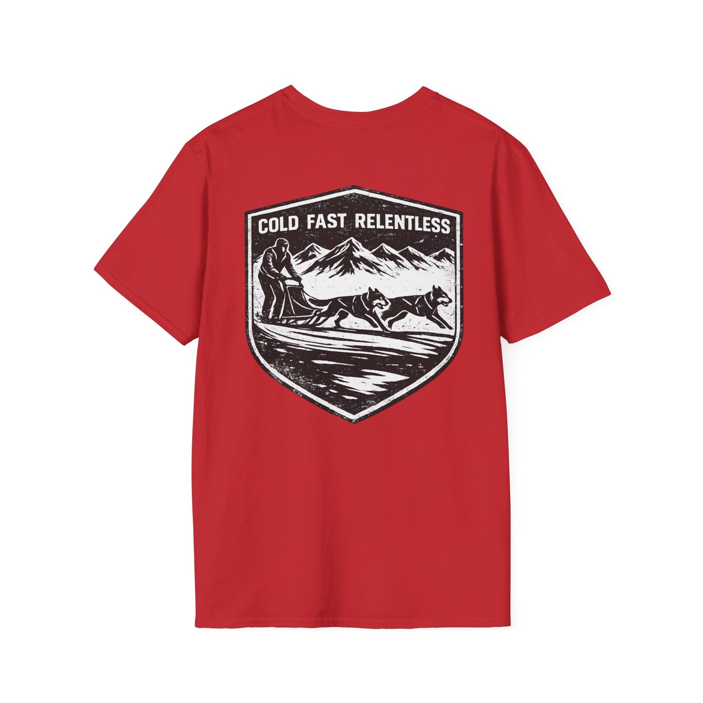 Cold Fast Relentless - Tee