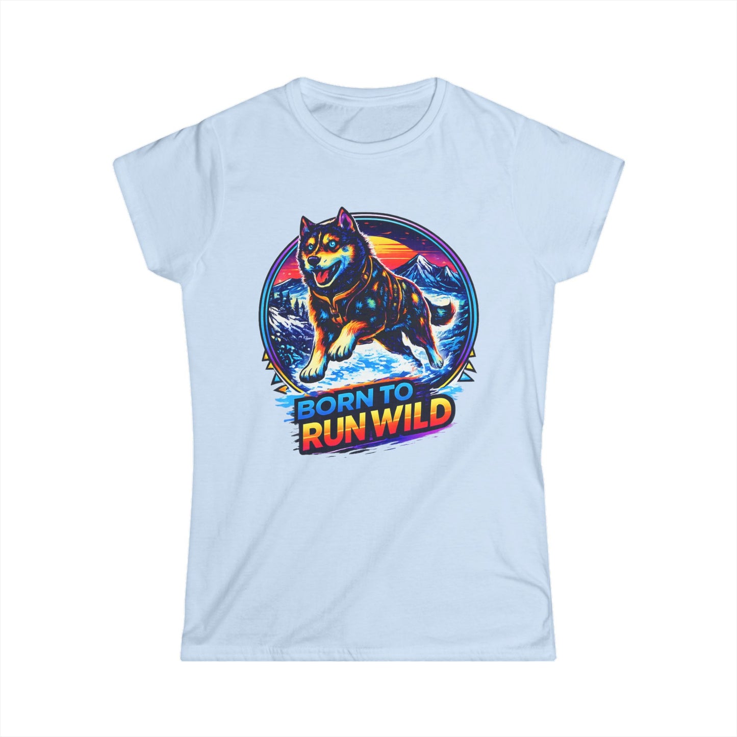 Born to Run Wild Husky - Woman Tee