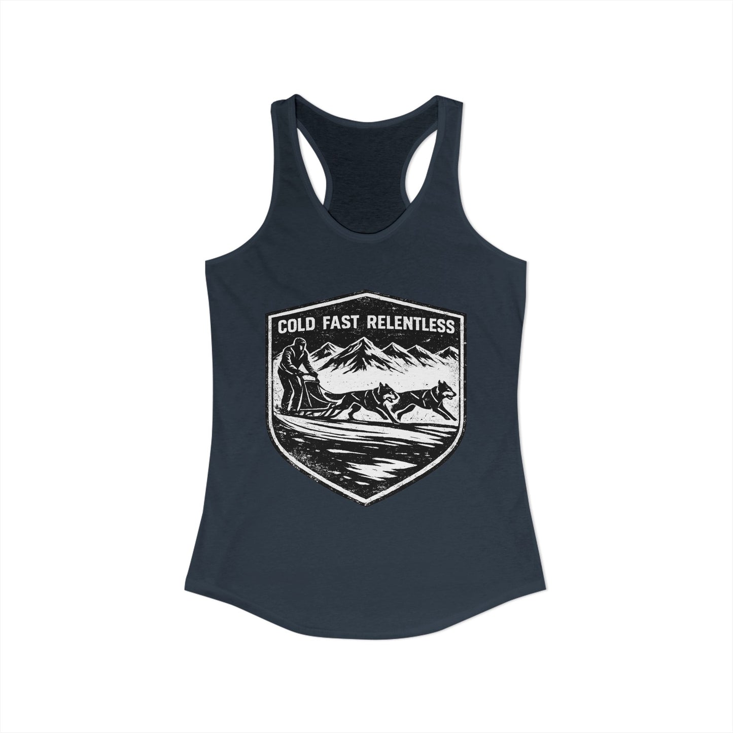 Cold Fast Relentless - Woman Tank