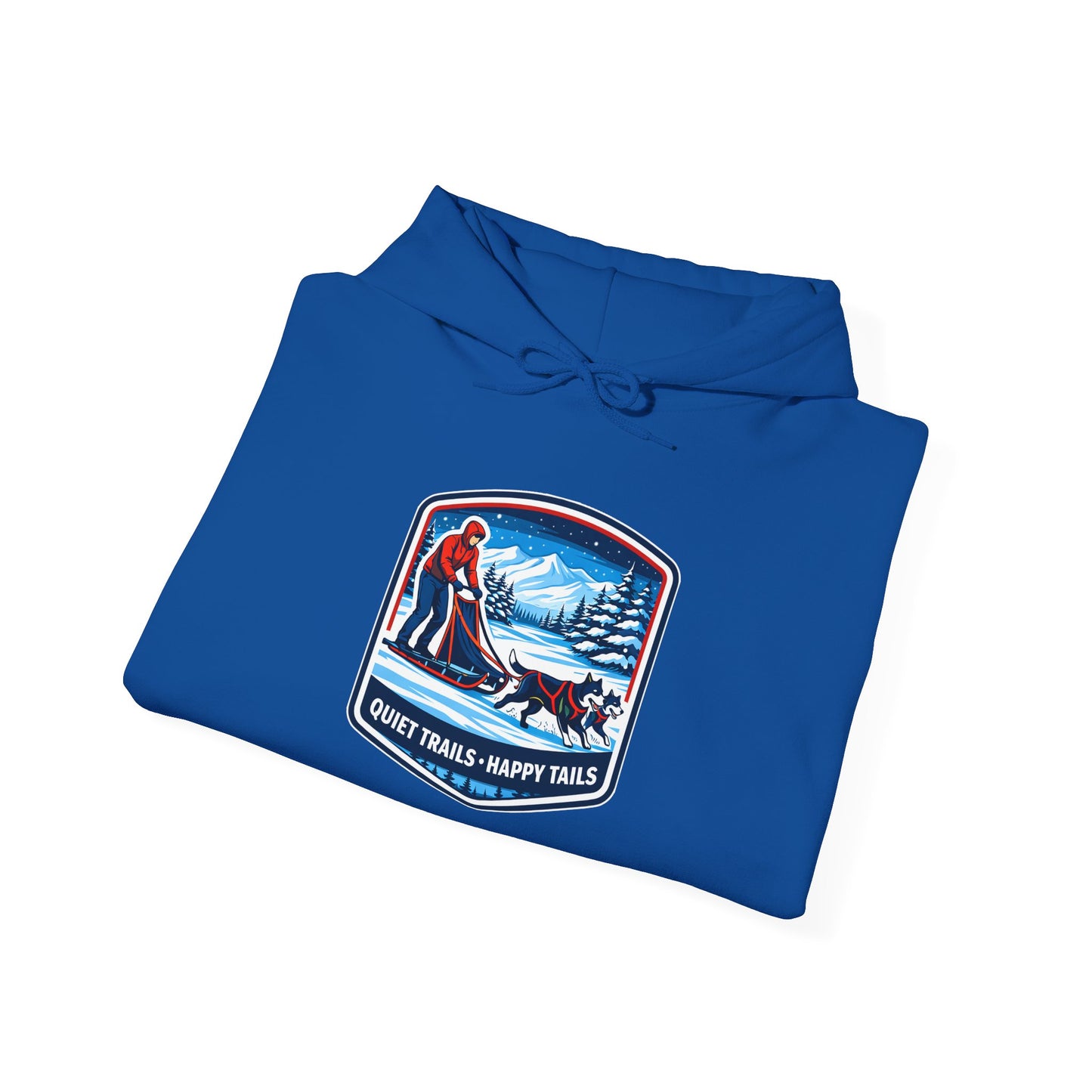 Quiet Trails, Happy Dogs - Hoodie