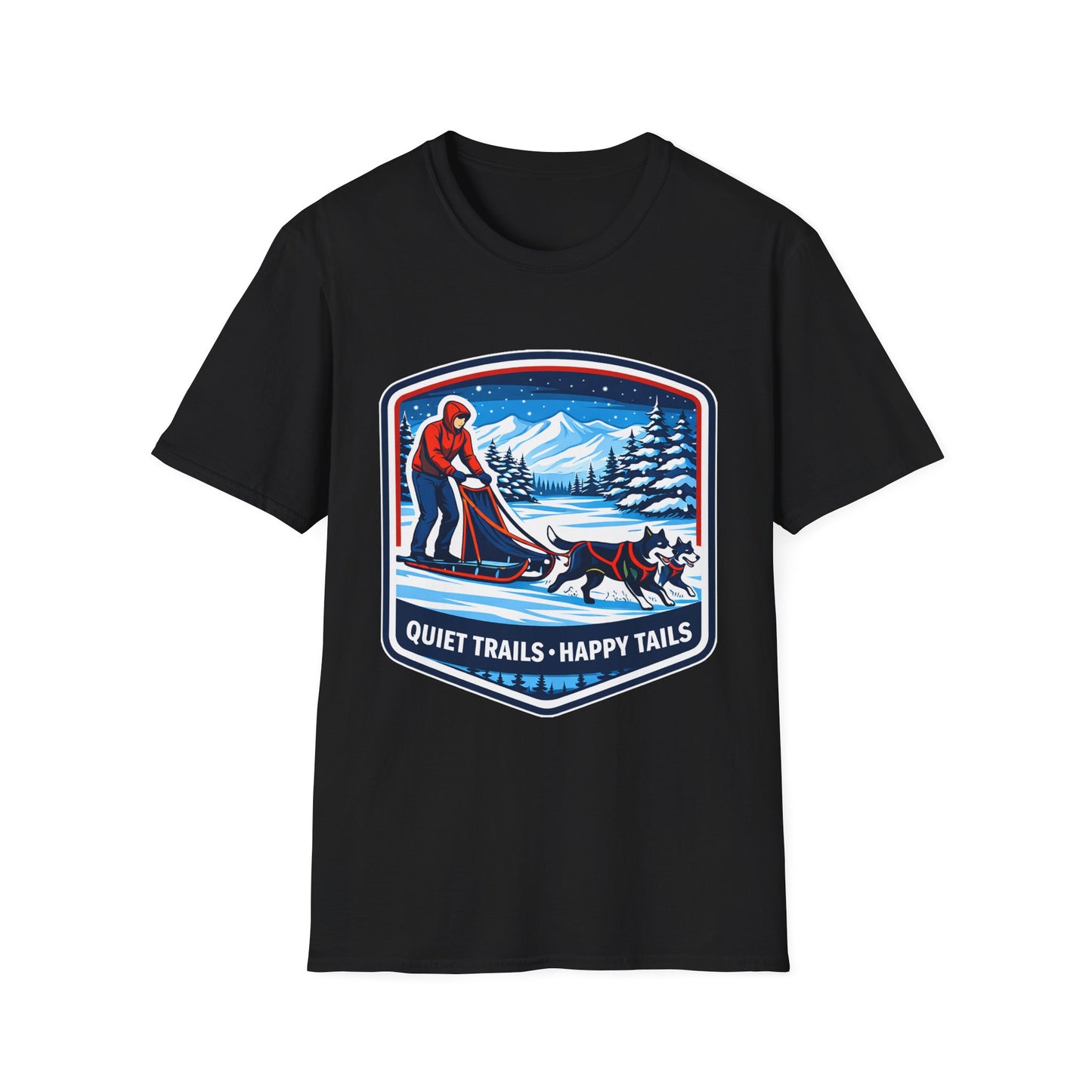 Sled Dog Adventure T-Shirt — "Quiet Trails • Happy Tails" Winter Sledding Tee