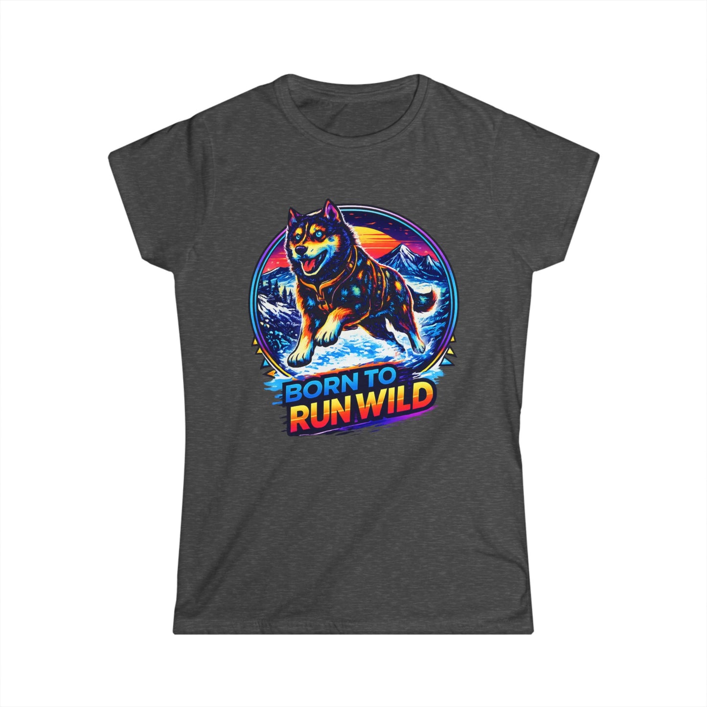 Born to Run Wild Husky - Woman Tee