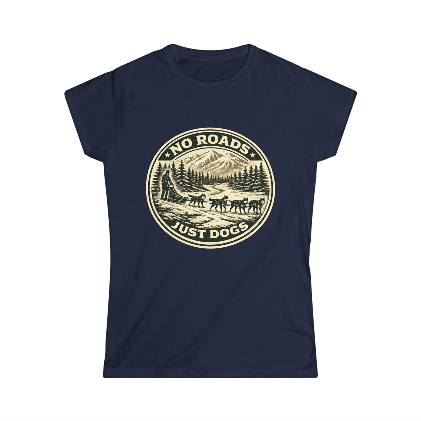 No Roads Just Dogs - Woman Tee