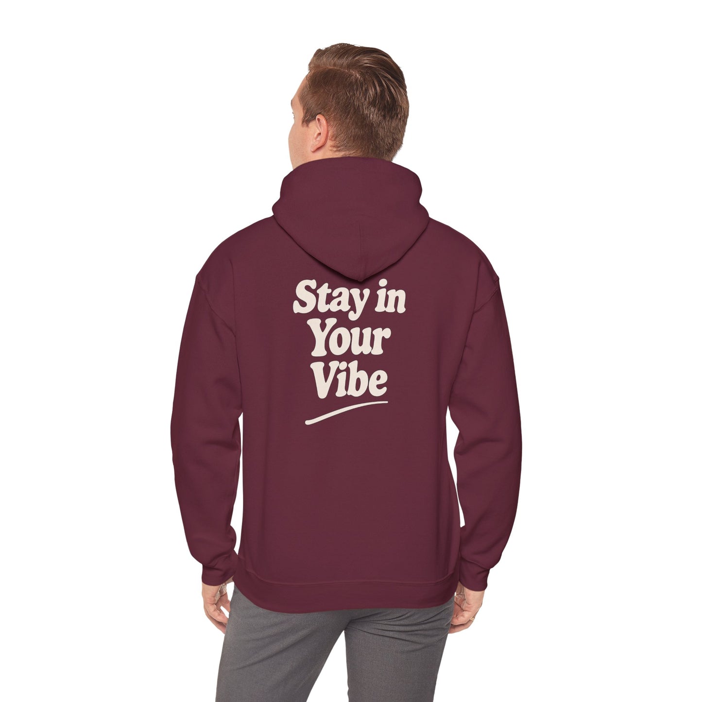 Stay In Your Vibe Hoodie — Cozy Minimalist Graphic Pullover