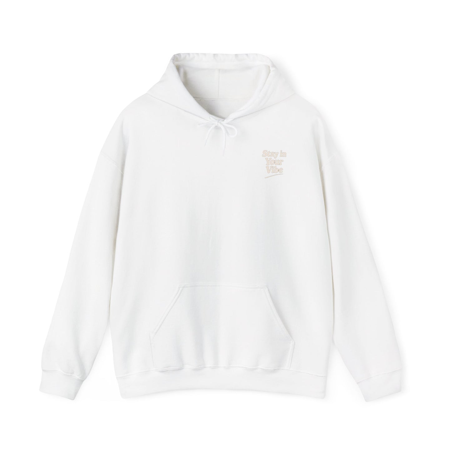 Stay In Your Vibe Hoodie — Cozy Minimalist Graphic Pullover