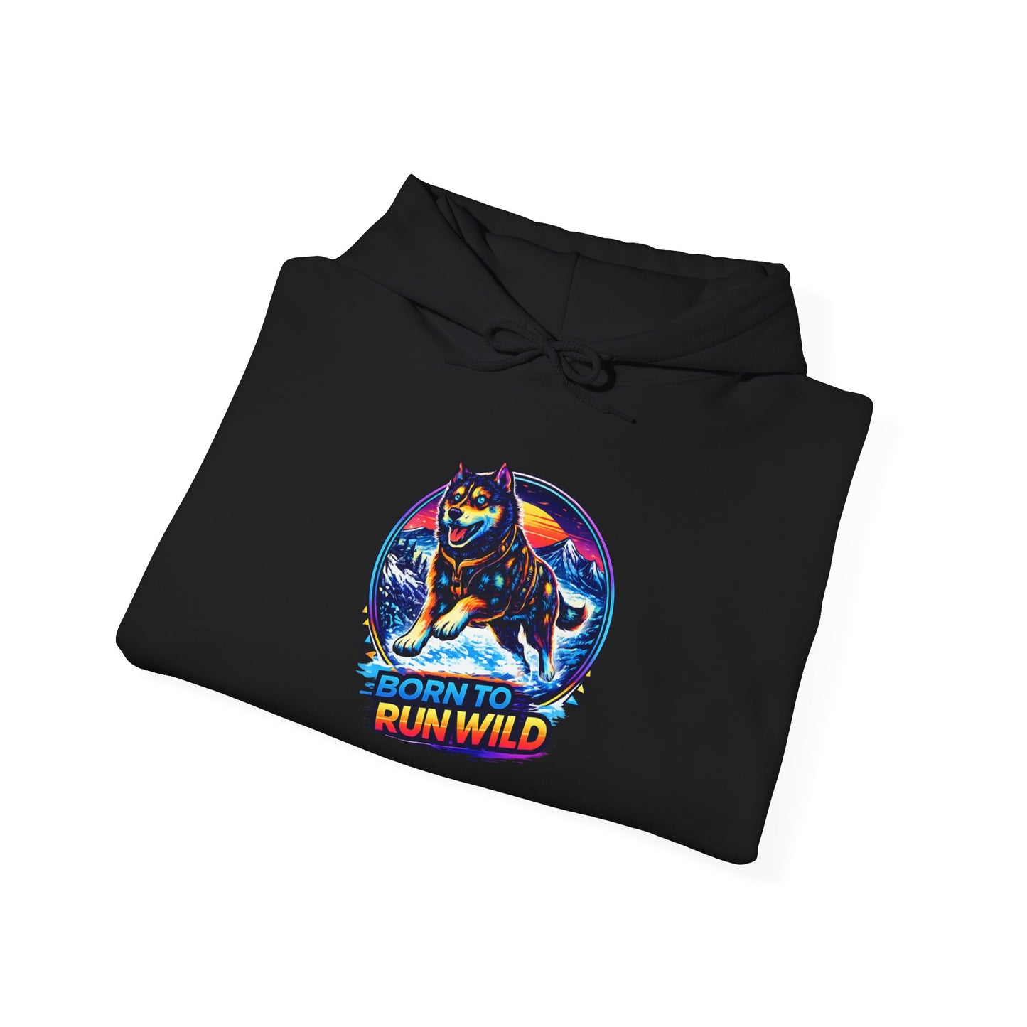 Born to Run Wild - Hoodie